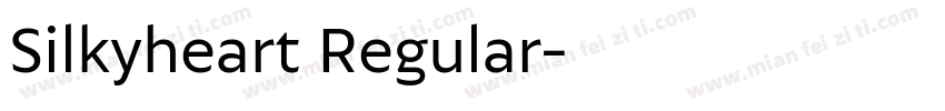 Silkyheart Regular字体转换